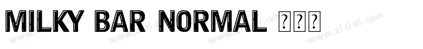 Milky Bar Normal字体转换
